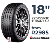 Tyre specials at Supa Quick: Bridgestone 225/55R18 TURANZA 6. Price from R2985.
